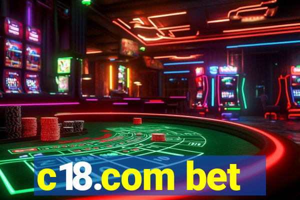 c18.com bet